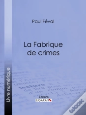 Capa do artigo La Fabrique De Crimes