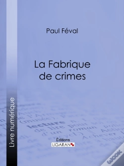Capa do artigo La Fabrique De Crimes