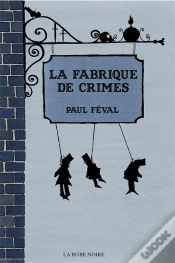 Capa do artigo La Fabrique De Crimes