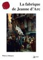 La Fabrique De Jeanne D'Arc - Preview