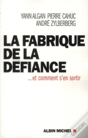 Capa do artigo La Fabrique De La Défiance... Et Comment S