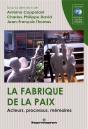 La Fabrique De La Paix - Preview