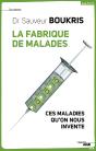 La Fabrique De Malades - Preview