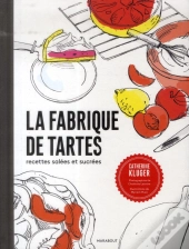 La Fabrique De Tartes