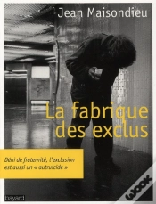 Capa do artigo La Fabrique Des Exclus (Édition 2010)