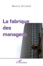 La Fabrique Des Managers - Preview