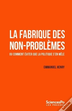 Capa do artigo La Fabrique Des Non-Problèmes : Ou Comment Éviter Que La Plice S'En Mêle