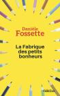 La Fabrique Des Petits Bonheurs - Preview