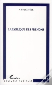 La Fabrique Des Prenoms