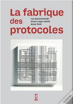 Capa do artigo La Fabrique Des Protocoles