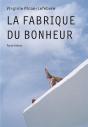 La Fabrique Du Bonheur - Preview
