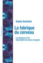 La Fabrique Du Cerveau - Preview