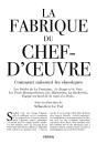 La Fabrique Du Chef D'Oeuvre - Preview