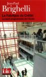 La Fabrique Du Crétin ; La Mort Programmée De L'École