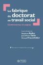 La Fabrique Du Doctorat En Travail Social - Preview