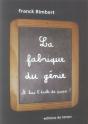 La Fabrique Du Génie - Preview