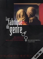 La Fabrique Du Genre