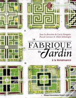 Capa do artigo La Fabrique Du Jardin - A La Renaissance