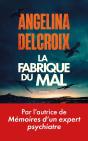 La Fabrique Du Mal - Preview