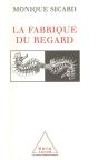 La Fabrique Du Regard - Preview