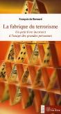 La Fabrique Du Terrorisme - Preview