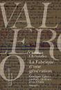 La Fabrique D'Une Génération : Georges Valero Postier, Militant Et Écrivain - Preview