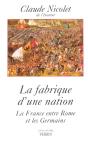 La Fabrique D'Une Nation La France Entre Rome Et Les Germains - Preview