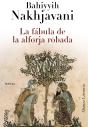 La Fábula De La Alforja Robada - Preview