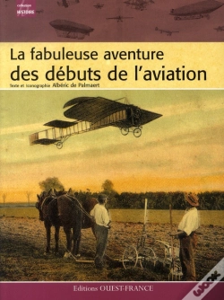 Capa do artigo La Fabuleuse Aventure Des Débuts De L'Aviation