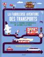 La Fabuleuse Aventure Des Transports - Preview