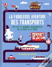 La Fabuleuse Aventure Des Transports