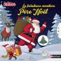 La Fabuleuse Aventure Du Père Noël - Preview