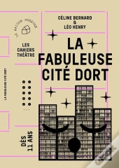 La Fabuleuse Cité Dort