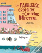 Capa do artigo La Fabuleuse Croisière Du Capitaine Mistral