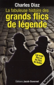 Capa do artigo La Fabuleuse Epopee Des Grands Flics De Legende