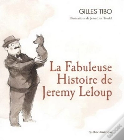 Capa do artigo La Fabuleuse Histoire De Jeremy Leloup