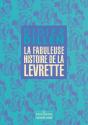 La Fabuleuse Histoire De La Levrette - Preview