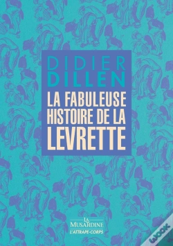 Capa do artigo La Fabuleuse Histoire De La Levrette