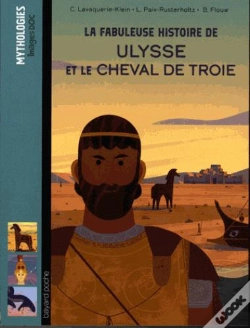 Capa do artigo La Fabuleuse Histoire De Ulysse Et Le Cheval De Troie
