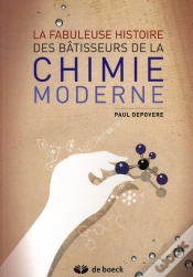 Capa do artigo La Fabuleuse Histoire Des Bâtisseurs De La Chimie Moderne