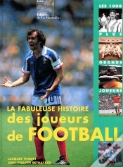Capa do artigo La Fabuleuse Histoire Des Joueurs De Football