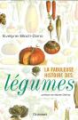 La Fabuleuse Histoire Des Légumes - Preview