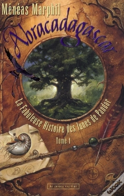 Capa do artigo La Fabuleuse Histoire Des Lunes De Pandor Tome 1 ; Abracadagascar