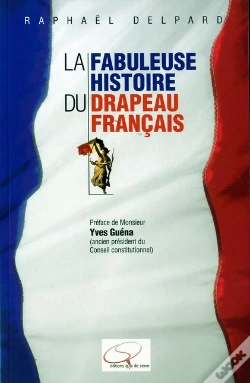 Capa do artigo La Fabuleuse Histoire Du Drapeau