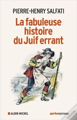 Capa do artigo La Fabuleuse Histoire Du Juif Errant