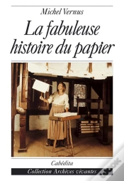 Capa do artigo La Fabuleuse Histoire Du Papier
