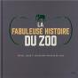 La Fabuleuse Histoire Du Zoo - Preview