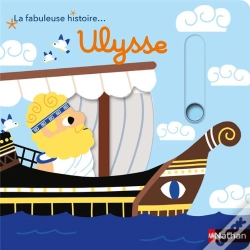 Capa do artigo La Fabuleuse Histoire... : Ulysse