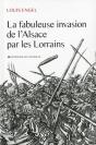 La Fabuleuse Invasion De L'Alsace Par Les Lorrains - Preview