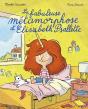 La Fabuleuse Métamorphose D'Elisabeth Psallette - Preview